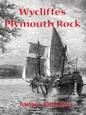 cover image of Wycliffe's Plymouth Rock
